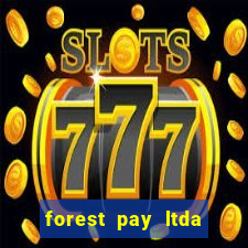 forest pay ltda plataforma de jogos